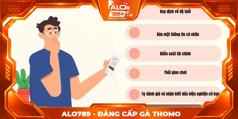 Nội dung chính sách chơi có trách nhiệm đối với hội viên